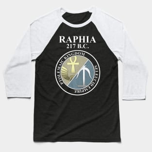 Battle of Raphia Ptolemaic Kingdom Seleucid Empire Baseball T-Shirt